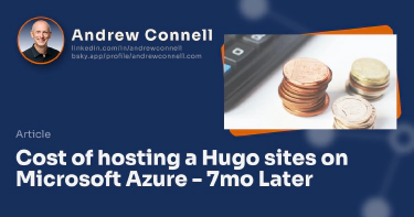 Cost of hosting a Hugo sites on Microsoft Azure - 7mo Later