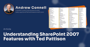 Understanding SharePoint 2007 Features with Ted Pattison