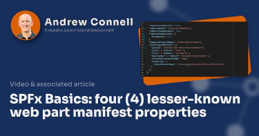 SPFx Basics: four (4) lesser-known web part manifest properties