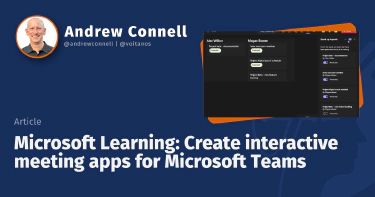 Microsoft Learning: Create interactive meeting apps for Microsoft Teams