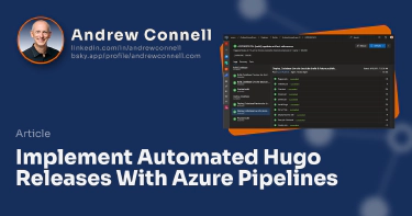 Implement Automated Hugo Releases With Azure Pipelines