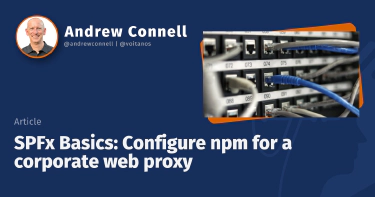 SPFx Basics: Configure npm for a corporate web proxy