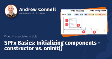 SPFx Basics: Initializing components - constructor vs. onInit()