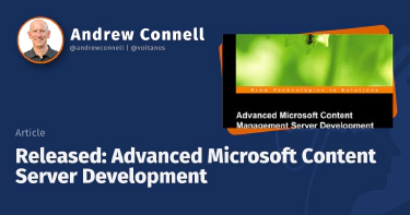 Released: Advanced Microsoft Content Server Development