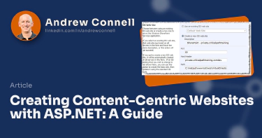 Creating Content-Centric Websites with ASP.NET: A Guide