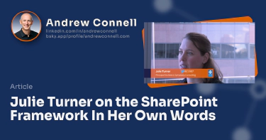 Julie Turner on the SharePoint Framework In Her Own Words