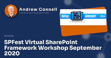 SPFest Virtual SharePoint Framework Workshop September 2020