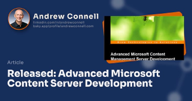 Released: Advanced Microsoft Content Server Development