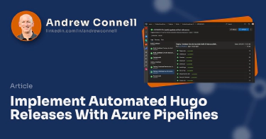 Implement Automated Hugo Releases With Azure Pipelines